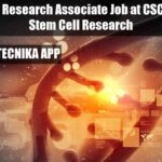 Life Sciences Research Associate Job at CSCR – Centre for Stem Cell Research CSCR PhD Life Sciences