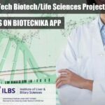 ILBS MSc & MTech Biotech/Life Sciences Project Recruitment Delhi Govt ILBS SRF