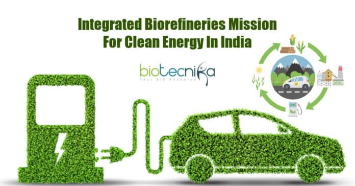 India Launches Integrated Biorefineries