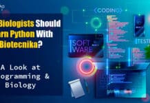 Why Biologists Should Learn Python With Biotecnika? A Look at Programming & Biology