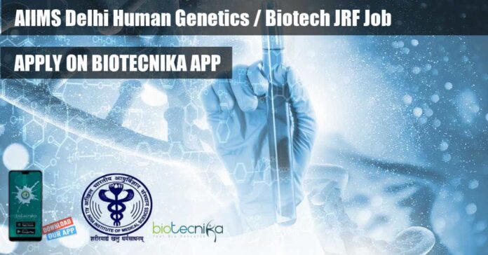 Genetics JRF Job AIIMS