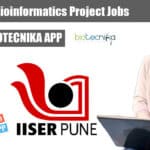 IISER Pune Bioinformatics Project Jobs – Online Application Process IISER Pune Bioinformatics Project Jobs