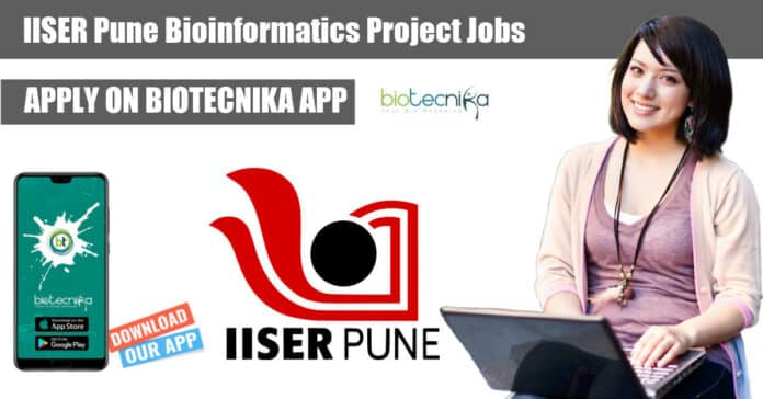 IISER Pune Bioinformatics Project Jobs
