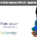 ILBS Admission to Ph.D. Courses 2021-22 – Applications Invited ILBS PhD Admission 2021-22
