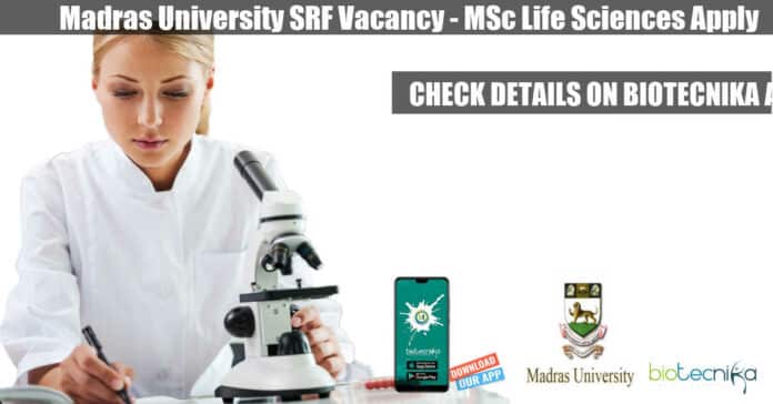 Madras University SRF Vacancy