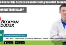Beckman Coulter Life Sciences Manufacturing Scientist Recruitment Manufacturing Scientist Jobs