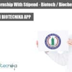 NABI Student Internship With Stipend – Biotech / Biochem / Life Sciences NABI Student Internship