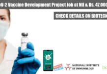 SARS-CoV-2 Vaccine Development Project Recruitment at NII & Rs. 47,000 pm Pay NII PhD Project Vacancy