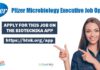 Pfizer Microbiology Executive Recruitment, Online Application Process Pfizer Microbiology Executive