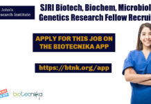 SJRI Biotech, Biochem, Microbiology & Genetics Research Fellow Recruitment SJRI Biotech