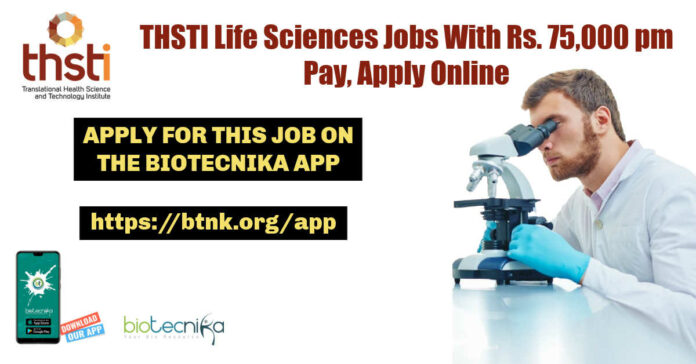 THSTI Technical Officer Jobs