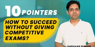 How To Succeed Without Giving Competitive Exams