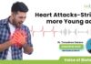 Heart Attacks Striking More Young Adults? – Voice of Biotecnika Youngsters & Heart Attack