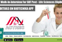 ACTREC Walk-In-Interview For SRF Post – Life Sciences Eligible ACTREC SRF Post Recruitment