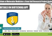 Amity Institute of Molecular Medicine & Stem Cell Research Project Assistant Recruitment AIMMSCCR Project Assistant Job