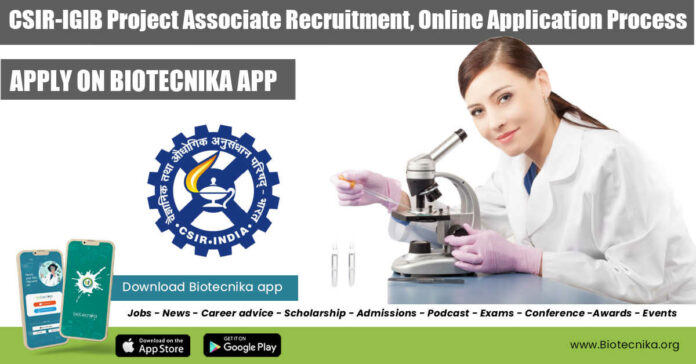 CSIR-IGIB Project Associate Recruitment