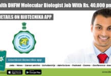 WB Health DHFW Molecular Biologist Job With Rs. 40,000 pm Pay, Attend Walk-In DHFW Molecular Biologist Job
