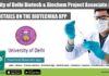 University of Delhi Biotech & Biochem Project Associate Recruitment Delhi University Project Associate