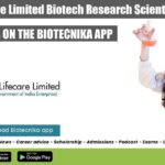 Govt HLL Lifecare Limited Biotech Research Scientist Recruitment HLL Biotech Research Scientist