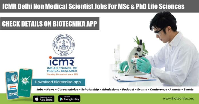 ICMR Delhi Scientist Jobs