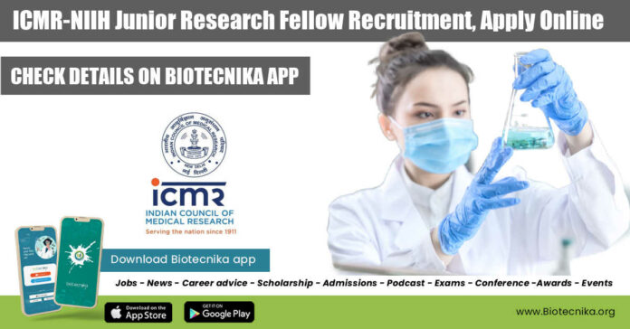 ICMR-NIIH JRF Recruitment
