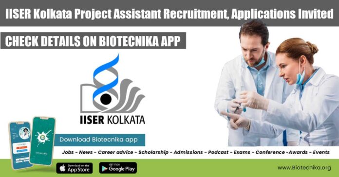 IISER Kolkata Project Assistant