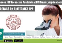 Life Sciences JRF Vacancies Available at IIT Kanpur, Applications Invited Life Sciences JRF Vacancies