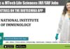NII MSc & MTech Life Sciences JRF/SRF Recruitment, Applications Invited NII Life Sciences Vacancies