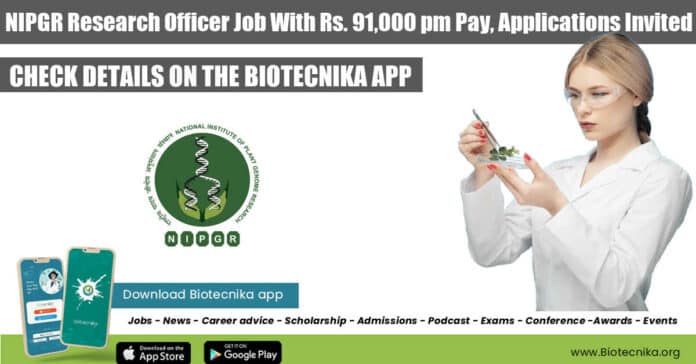 NIPGR Research Officer