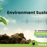 Urgent Need For Environmental Sustainability – Voice of Biotecnika Challenges of Environmental Sustainability