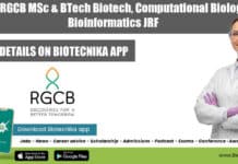 Govt RGCB MSc & BTech Biotech, Computational Biology, Bioinformatics JRF RGCB JRF Post Available