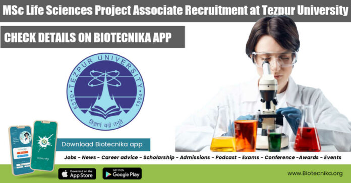 Tezpur University Project Associate