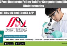 ACTREC Post Doctorate Fellow Job For Computational Biology & Bioinformatics ACTREC Post Doctorate Fellow