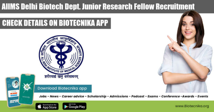 AIIMS Delhi Latest Recruitment