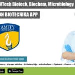 AIMMSCR MSc & MTech Biotech, Biochem, Microbiology Project Assistant Amity University AIMMSCR Project