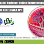Microbiology Project Assistant Online Recruitment at CSIR-CFTRI CSIR-CFTRI Microbiology Project Assistant