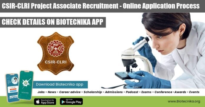 CSIR-CLRI Project Associate