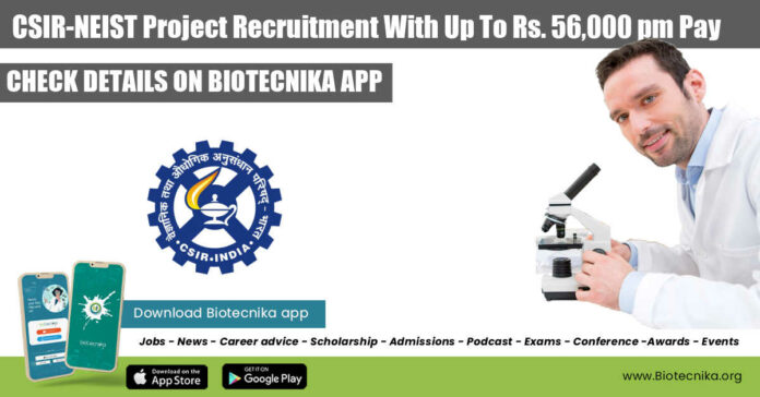 CSIR-NEIST Project Recruitment