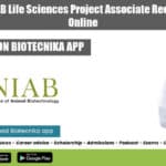 Government NIAB Life Sciences Project Associate Recruitment, Apply Online Government NIAB Life Sciences