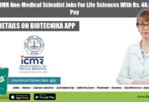 ICMR-NIMR Non-Medical Scientist Jobs For Life Sciences With Rs. 48,000 pm Pay ICMR-NIMR Non-Medical Scientist Jobs