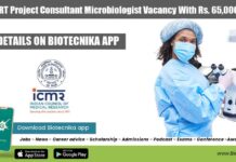ICMR-NIRT Project Consultant Microbiologist Vacancy With Rs. 65,000 pm Pay ICMR-NIRT Project Consultant Microbiologist