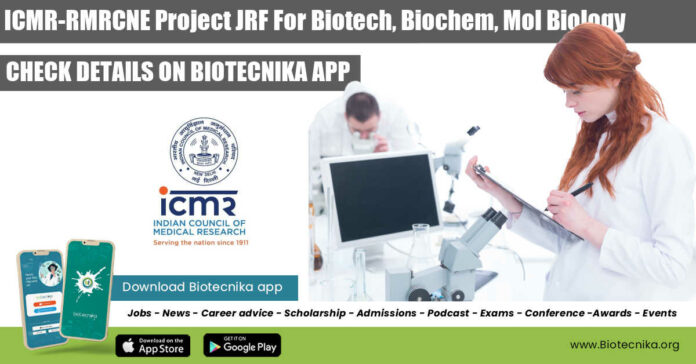 ICMR-RMRCNE Project JRF