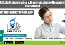 IISER Kolkata Bioinformatics & Biophysics Junior Research Fellow Recruitment IISER Kolkata Bioinformatics
