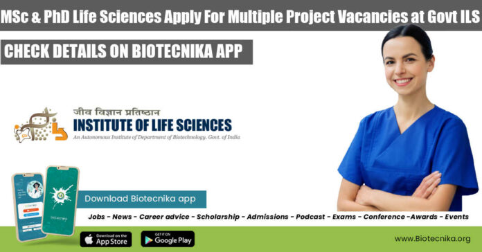 ILS Bhubaneswar Project Vacancies
