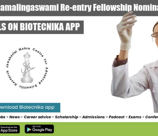 JNCASR DBT Ramalingaswami Re-entry Fellowship Nominations Invited JNCASR Ramalingaswami Re-entry Fellowship