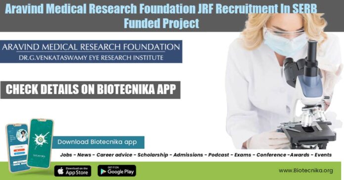 JRF Vacancy at Aravind