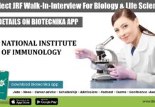 NII Project JRF Walk-In-Interview For Biology & Life Sciences NII Project JRF Walk-In-Interview