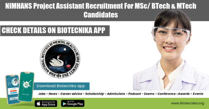 NIMHANS Project Assistant Recruitment