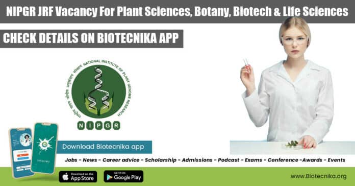 NIPGR Plant Sciences JRF