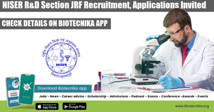 NISER R&D JRF Recruitment